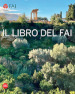 Il libro del Fai. L'Italia da scoprire